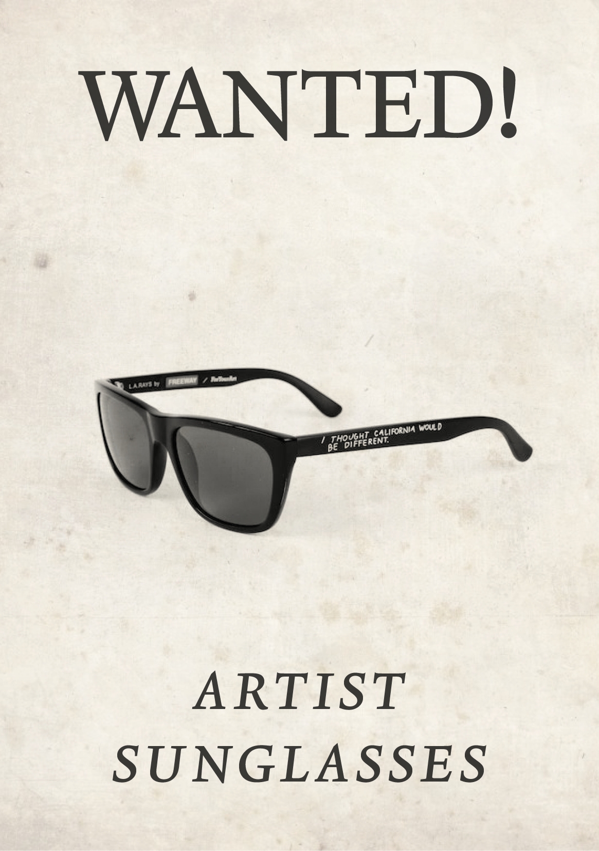 Wanted! Artist Sunglasses