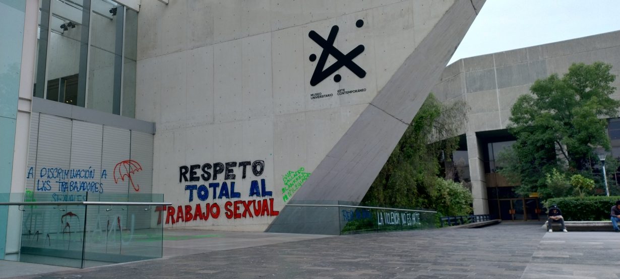 Graffiti on the exterior of MUAC in protest of Ana Gallardo's work. Photo courtesy of @yarazai_s