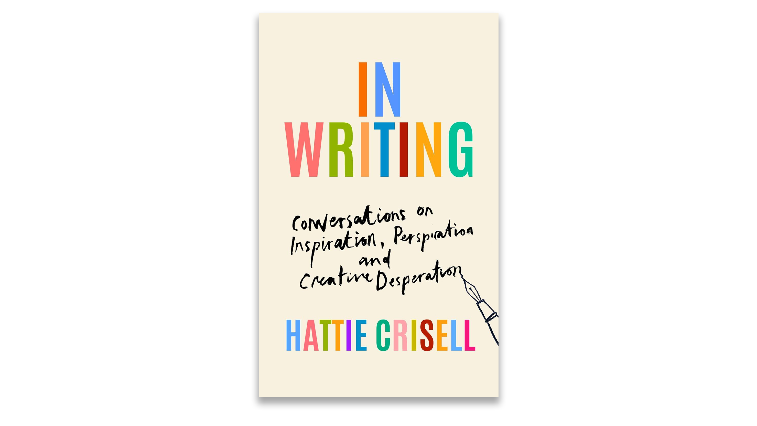 In Writing' by Hattie Crisell, Reviewed - ArtReview, image size:2958x1664